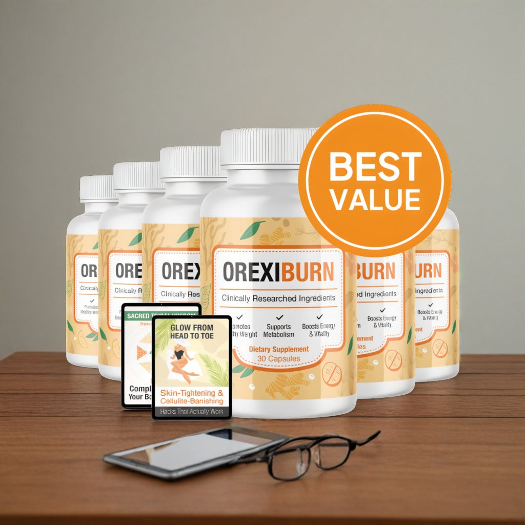 OrexiBurn - 6 Bottles + 2  Ebooks